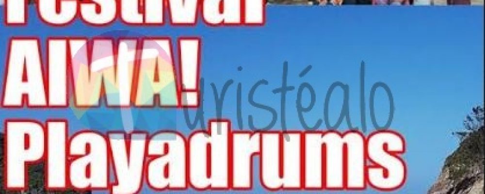 Festival multidiscipinar Aiwa Playadrums en La Franca